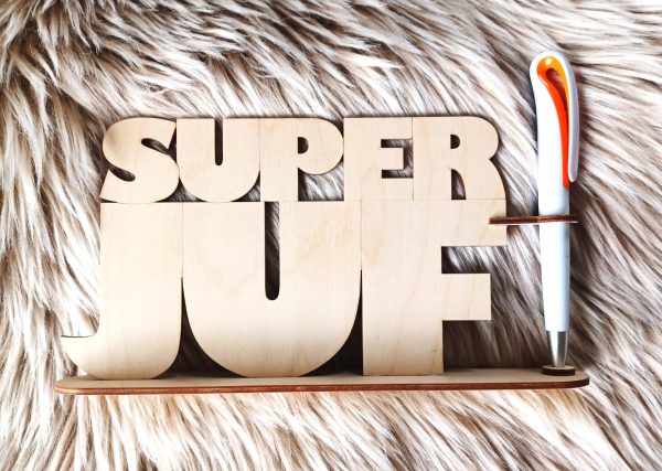 Houten SUPERJUF of TOPMEESTER